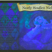 Nearly Headless Nick (Holo)